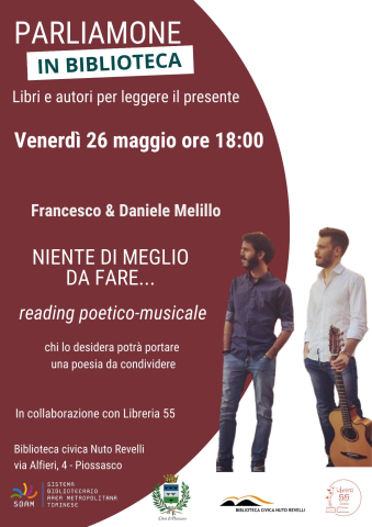 "Parliamone in Biblioteca" 26 maggio - "Niente di Meglio da Fare..." con Francesco & Daniele Melillo